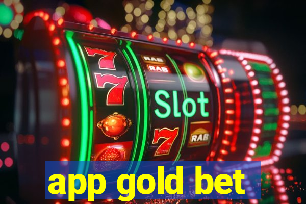 app gold bet